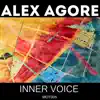 Alex Agore - Inner Voice - Single